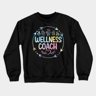 Wellness Health Coach cute floral watercolor Crewneck Sweatshirt